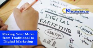 Making Your Move from Traditional to Digital Marketing