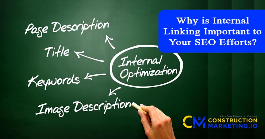 Why is Internal Linking Important to Your SEO Efforts