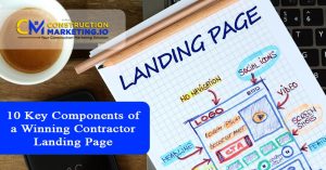 10 Key Components of a Winning Contractor Landing Page