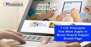 7 UX Principles You Must Apply to Boost Search Engine Result Page