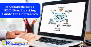 A Comprehensive SEO Benchmarking Guide for Contractors